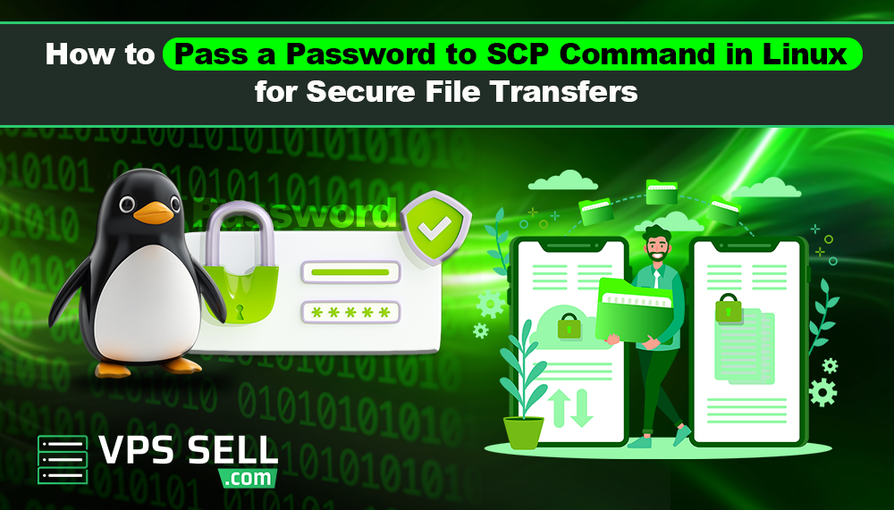 how-to-pass-a-password-to-scp-command-in-linux-for-secure-file-transfers