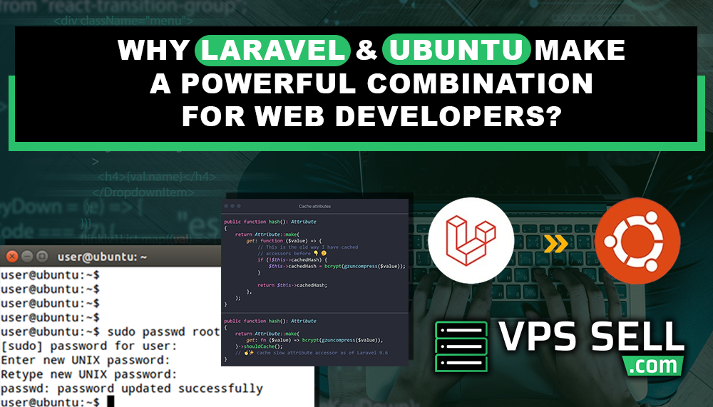 Why Laravel and Ubuntu Make a Powerful Combination for Web Developers
